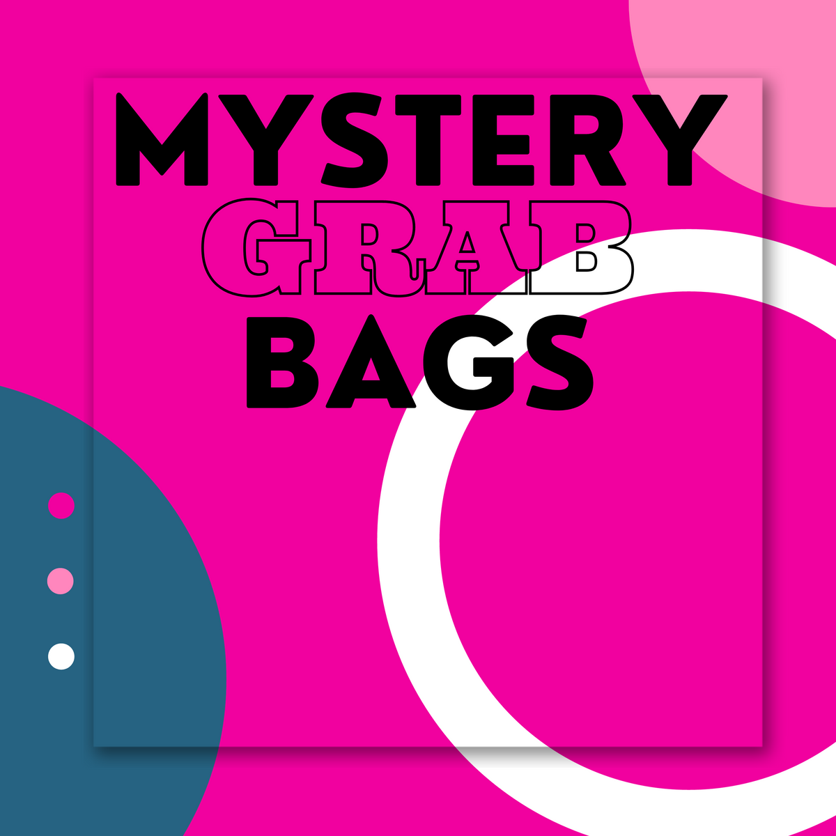 Mystery Grab Bag RTS